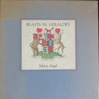 Beasts In Heraldry – Marie Angel - Non Classés