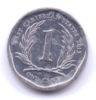 EAST CARIBBEAN STATES 2013: 1 Cent, KM 34 - Ostkaribischer Staaten