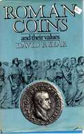 Roman Coins And Their Values: David R. Sear - Third Revised Edition 1981, Seaby - 376 Pages + 12 Pages Of Photos, In Ver - Antiquité