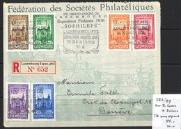 Luxemburg Yvert/Prifix 282/87 Sur  R-lettre à Suisse TB Sans Défaut Cote EUR 75 - Storia Postale