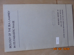 Biology Of The Sea Lamprey In Its Parasitic Phase By Phillip Sheridan Parker And Robert E. Lennon (1956) - Vie Sauvage