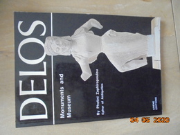 Delos: Monuments And Museum By Photini Zaphiropoulou. Krene Editions, 1983. Greece - Voyage/ Exploration