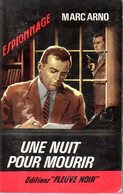 Une Nuit Pour Mourir Par Marc Arno - Fleuve Noir