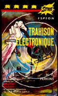 Start Espion N° 3 - Trahison électronique - H.T. Perkins - Éditions André Martel . - Sonstige & Ohne Zuordnung