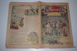 Pierrot Journal Des Garçons N°34 21 Août 1932 Les Bandits De La Savane - Un Rêve Trop Bien Réalisé - Pierrot