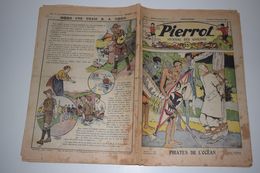 Pierrot Journal Des Garçons N°46 12 Novembre 1933 Pirates De L'Océan - Une Vraie B. A. - Pierrot