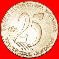 · MEXICO: ECUADOR ★ 25 CENTAVOS 2000! LOW START ★ NO RESERVE! - Ecuador