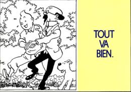 Tout Va Bien - Tintin Et Tournesol Publicité Pour Touring Assistance 1991 - Hergé