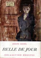Belle De Jour Par Joseph Kessel - Collection Pourpre