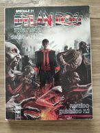 Dyland Dog, Speciale Nr. 31 - Il Pianeta Dei Morti - Nemico Pubblico Nr. 1 - Dylan Dog