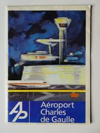 NA - Dépliant Plan Descriptif Livret Publicitaire AEROPORT Charles De GAULLE Aérogare N°1 Paris (1974-75) - Werbung