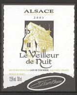 ALSACE - 2003 - Le Veilleur De Nuit - Cave Vinicole Turckheim (état Neuf) - Oude Uniformen