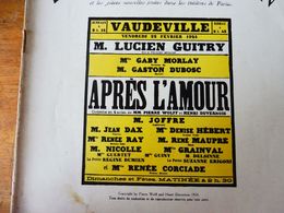 APRÈ S L'AMOUR (origine-> La Petite Illustration, Daté 1924 ) Comédiens:Lucien Guitry,Mlle Gaby Morlay,Gaston Dubosc,etc - Auteurs Français