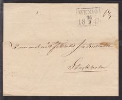 1847. SVERIGE. WEXIÖ 26 3 1847. To Stockholm. () - JF109712 - ... - 1855 Voorfilatelie