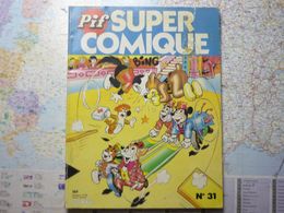 Pif Super Comique N°31 MARS 1985 - Pif - Autres