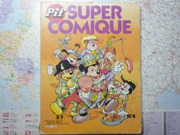 Pif Super Comique N°4 Février 1982 - Pif - Autres