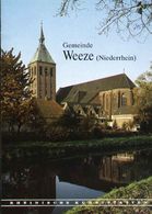 WEEZE Niederrhein 1984 " Gemeinde Weeze " Heimatbuch Reihe: Rheinische Kunststätten - Verein Für Denkmalpflege - Architektur