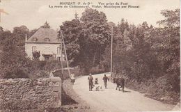 63 -  Manzat - 1935  " Le Pont " Route De Chateauneuf  ,Vichy Montluçon  Par Pionsat - Manzat
