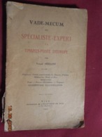 Vade-Mecum Du Spécialiste Expert (Europe) - Edition 1927 - Oblitérations