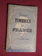 Vieux Timbres De France - Edition De 1943 - Stempel
