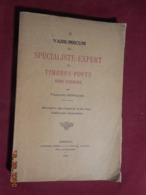 Vade-Mecum Spécialiste Expert (hors D'Europe) - Edition 1929 - Afstempelingen