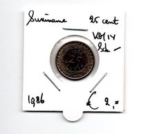 SURINAME 25 CENT 1986 - Unclassified
