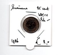 SURINAME 25 CENT 1986 - Ohne Zuordnung