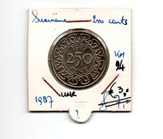 SURINAME 250 CENT 1987 - Unclassified