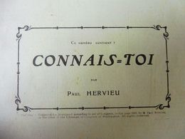 CONNAIS-TOI , De Paul Hervieu (origine :L'illustration Théâtrale 1909) Avec Portrait De L'auteur- Etc - Auteurs Français