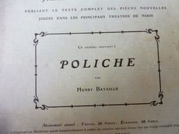 POLICHE, De Henri Bataille  ( Orig :L'ILLUSTRATION THÉÂTRALE ,1907) Avec Portrait De L'auteur; Pub Postiches Marius HENG - Auteurs Français