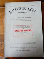 LE CADAVRE VIVANT,de Léon Tolstoï,dont Masque Moulé (orig :L'ILLUSTRATION  THÉÂTRALE 1911) Dos Illustré Par MICHELIN - Auteurs Français