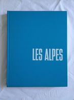 Les Alpes Par Un Collectif : Herzog, E. De Martonne, P. Veyret, Emil Egli, Samivel, Colin Fraser,... - Alpes - Pays-de-Savoie
