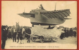 MARSEILLE- Grande Quinzaine Marseillaise -La Cavalcade -l'Avion De France -circulée 1912- Scans Recto Verso - Exposition D'Electricité Et Autres