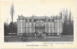 FLEURY MEROGIS : LE CHATEAU - Fleury Merogis