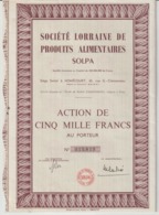 Société Lorraine De Produits Alimentaires SOLPA ; Homécourt ; Action De Cinq Mille Francs - S - V