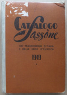 Italy Italia 1949 Catalogo Sassone Dei Francobolli D'Italia E Delle Serie D'Europa Luigi Sassone - Topics