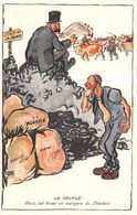 Le Peuple: On Mangera Du Charbon...Neutre Guerre De 1914-18 Exportations Fromage Famine Mécontentement Populaire Prusse - Port