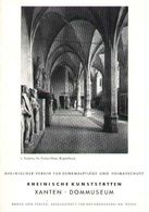 XANTEN Niederrhein Das Dommuseum 1960 Heimatbuch Rheinische Kunststätten - Verein Für Denkmalpflege - Architecture
