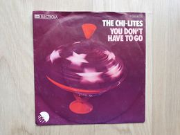 The Chi-Lites - You Don't Have To Go - Vinyl-Single (leider Schadhaft S. Pics) - Soul - R&B