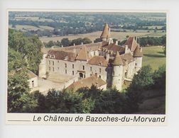 Bazoches, Le Château De Bazoche-du-Morvand (cp Vierge N°13181) - Bazoches