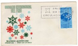 Enveloppe ESPANA ESPAGNE 1er Jour Congreso Internacional Del Frio Oblitération MADRID 30/08/1967 - FDC