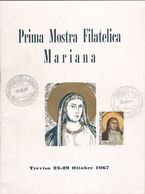 ITALIE :   Prima Mostra Filatélica Mariana Fascicule De 35 Pages . 1967 Cachet 1er Jour De L'Exposition - Filatelistische Tentoonstellingen