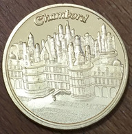 41 CHAMBORD MÉDAILLE SOUVENIRS ET PATRIMOINE EN COULEURS SANS DATE JETON MEDALS COINS TOKENS - Andere & Zonder Classificatie