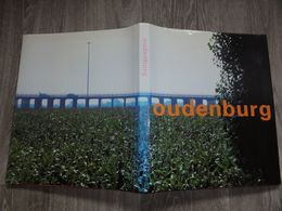 Oudenburg  * (Heemkunde Boek)  Ter Gelegenheid Van Het Jaar 2000 - Oudenburg