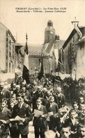 Frossay * Les Fêtes Dieu 1920 * Avant Garde * Vétérans * Jeunesse Catholique - Frossay