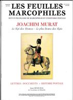 Feuilles Marcophiles  No 303 Joachim Murat .  Lettres Documents Histoire Postale . 28 Pages TTB - Filatelia E Historia De Correos