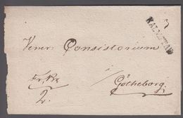 1820. SVERIGE. HALMSTAD  On Cover To Göteborg. Seal HALMSTADS LÄNS LANDS CANCELLIE. () - JF365192 - ... - 1855 Prephilately