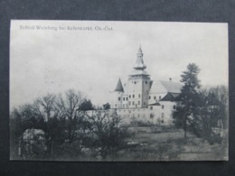 AK WEINBERG B. Kefermarkt B. Freistadt 1913 //  D*45329 - Kefermarkt