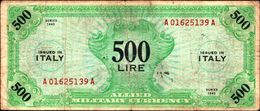 19795) Banconota Da 500 LIRE AM (ITALIANO) SERIE 1943 Banconota Non Trattata Senza Tagli O Buchi.vedi Foto - Occupation Alliés Seconde Guerre Mondiale