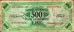 19888) BANCONOTA Da 500 AM LIRE Occupazione Militare Alleata 1943 A Bilingue -banconota Non Trattata.vedi Foto - Sonstige & Ohne Zuordnung